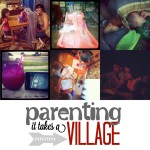 Parenting: It Takes a Village